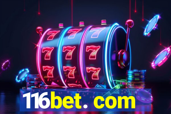 116bet. com